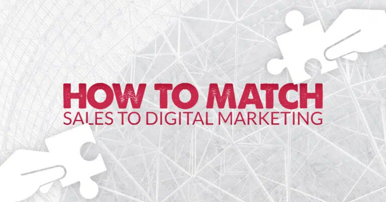 How To Match Sales To Digital Marketing
