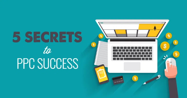 5 Secrets to PPC Success for Home Builders