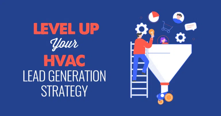 Start Generating More Leads for Your HVAC Company