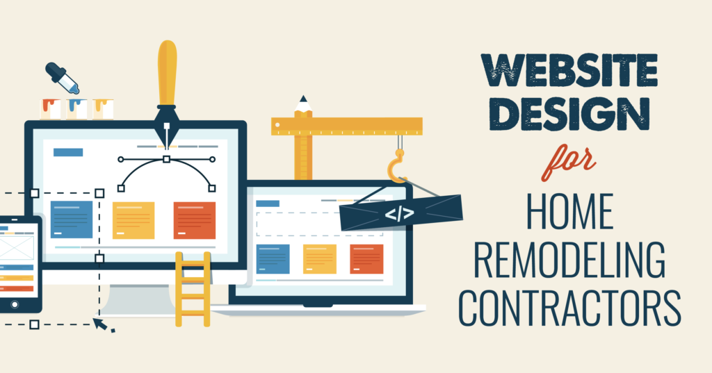 Website design for home remodeling contractors