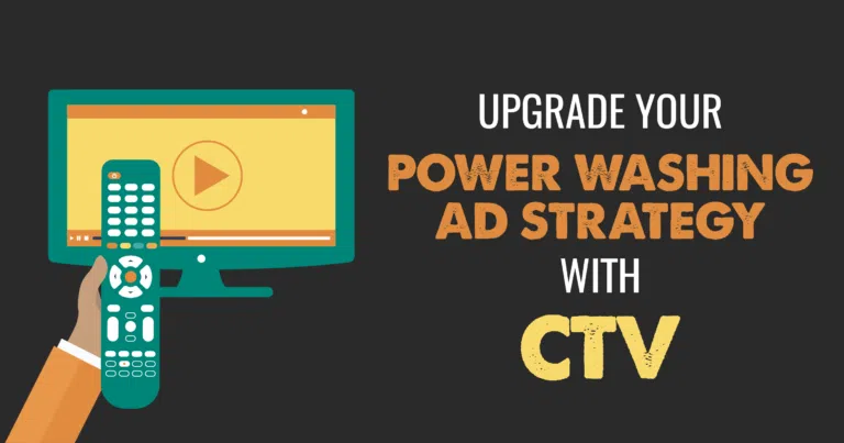 CTV for Power Washers: How to Transition From Old-School TV