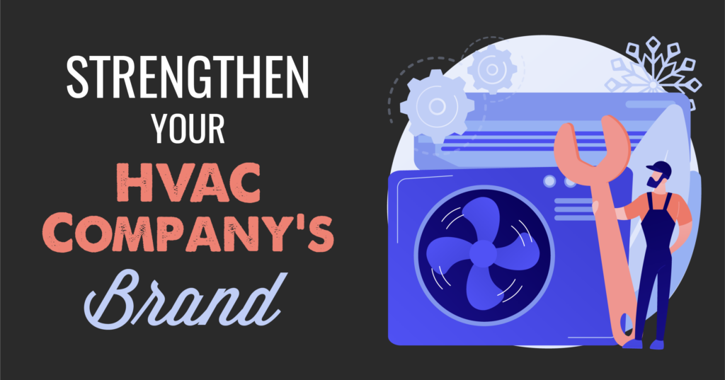 strengthen your hvac company's brand