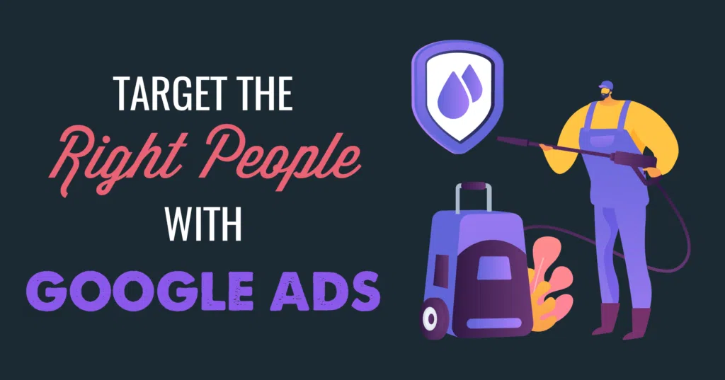 Target the right people with Google Ads