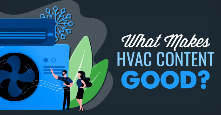 What Makes HVAC Content Good