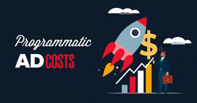 Programmatic ad costs