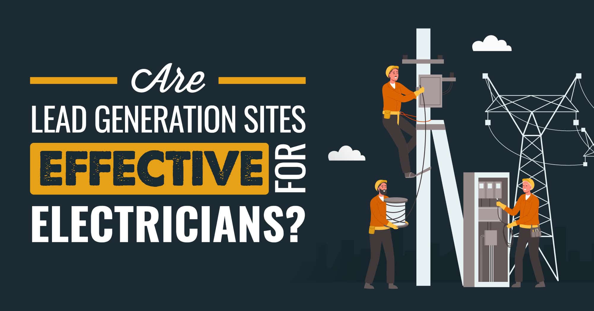 Are lead generation sites effective for electricians?