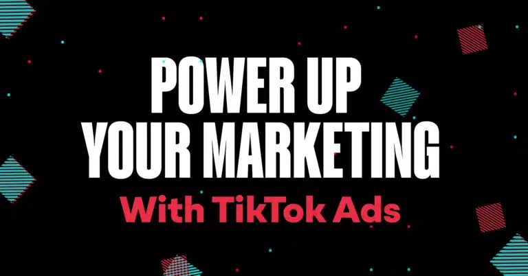 Power Up Your Marketing with tiktok ads