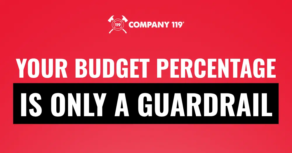 Your Budget Percentage Is Only A Guardrail