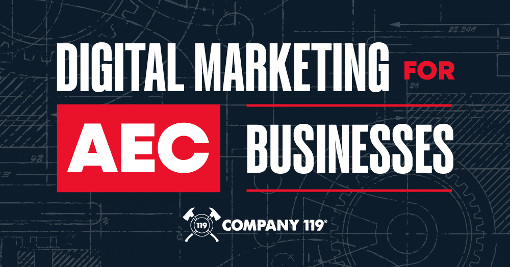 Digital Marketing for AEC Businesses in 2025 Blog Graphic