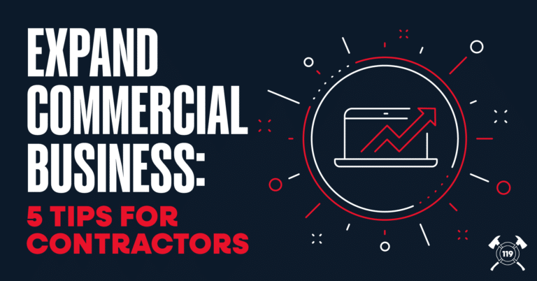 How Contractors Can Grow Commercial Business: 5 Proven Tips for Expanding Your Reach