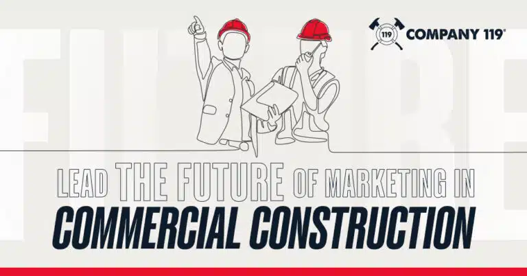 The Future of Marketing in Commercial Construction: Trends and Challenges to Watch