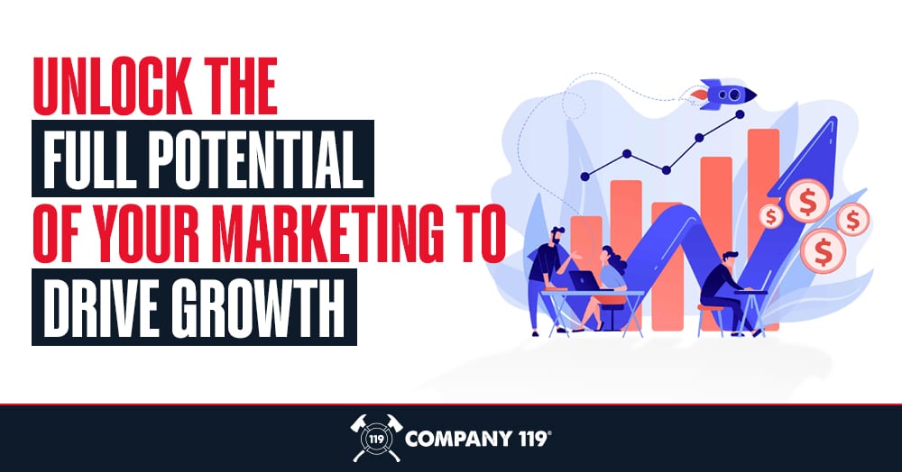 Unlock the full potential of your marketing to drive growth