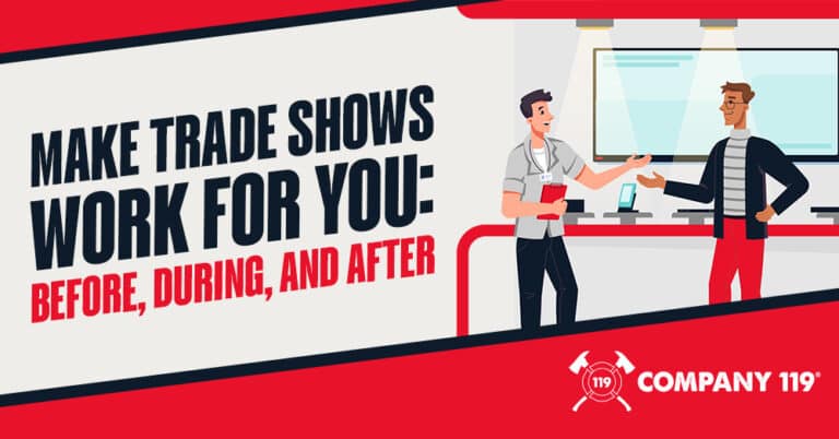 Make Trade Shows Work For You: Before, During and After