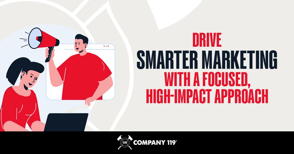 Drive Smarter Marketing With a Focused, High-Impact Approach