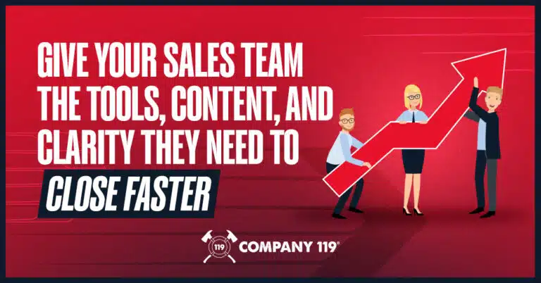 Give Your Sales Team the Tools, Content, and Clarity They Need to Close Faster