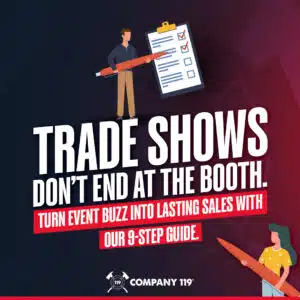 Trade Shows Don't End at the Booth