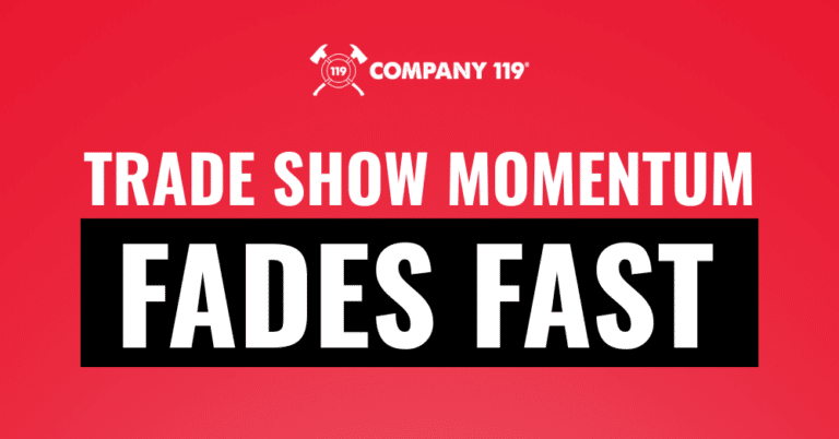 Why Trade Show Momentum Dies After 30 Days